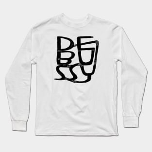 French Composer, Claude Debussy. Debussy Long Sleeve T-Shirt